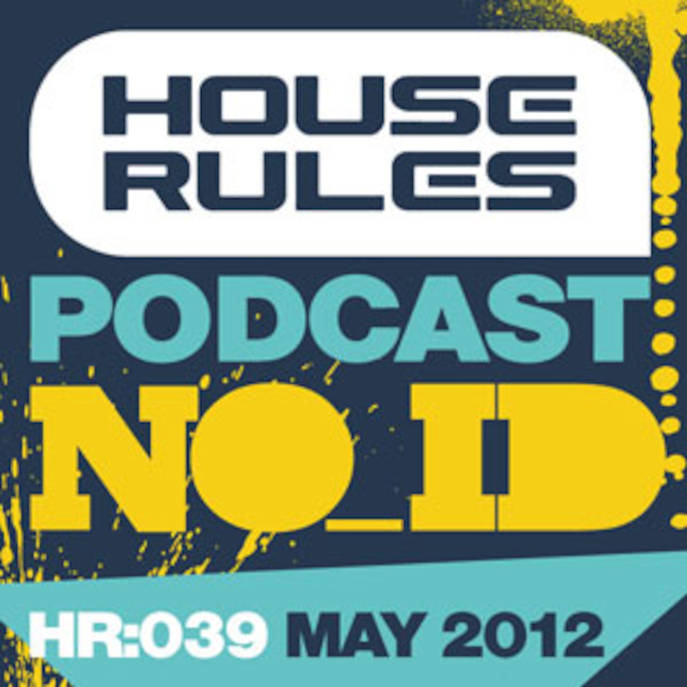 House Rules
