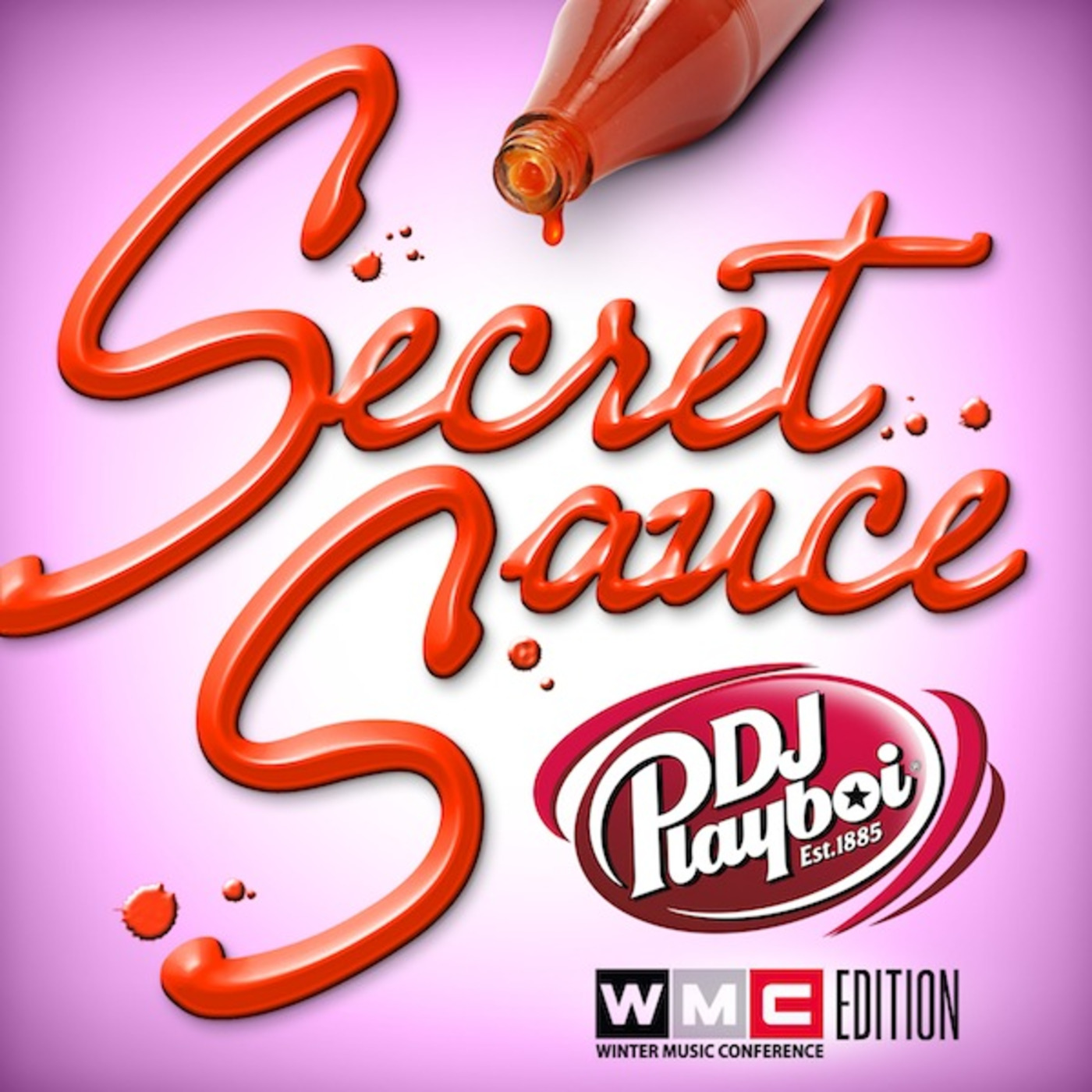 SECRET SAUCE 3 | WMC EDITION (March/April 2012)