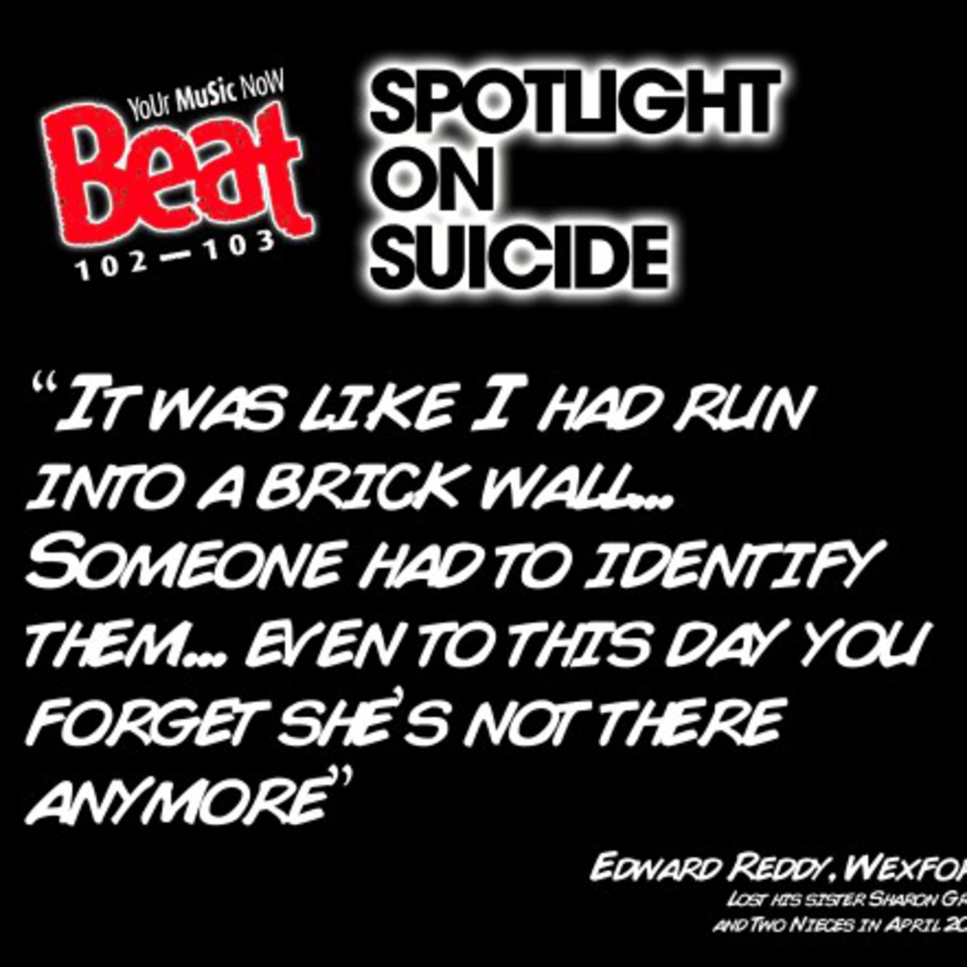 Spotlight on Suicide - Monday Spotlight on Suicide - Monday
