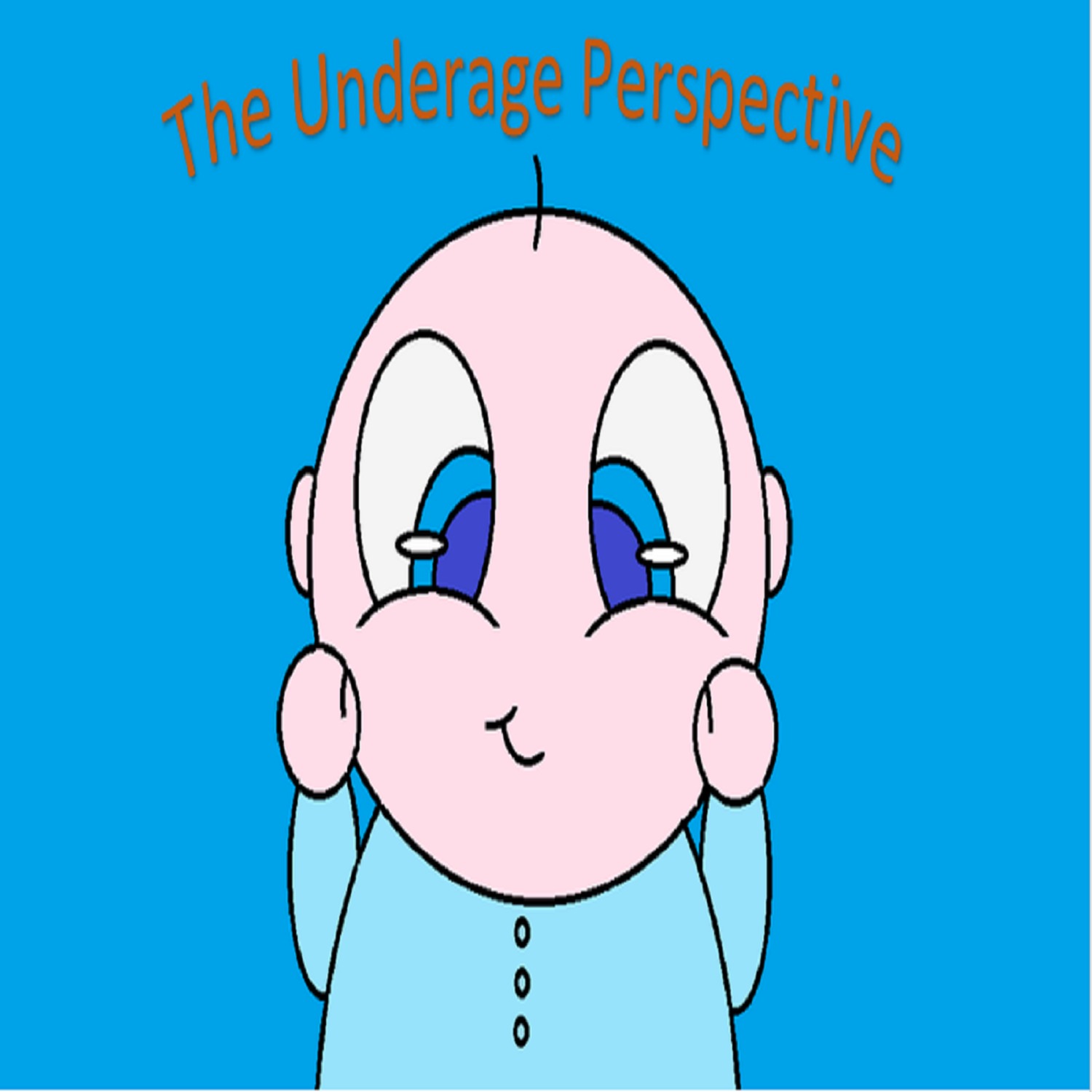 The Underage Perspective
