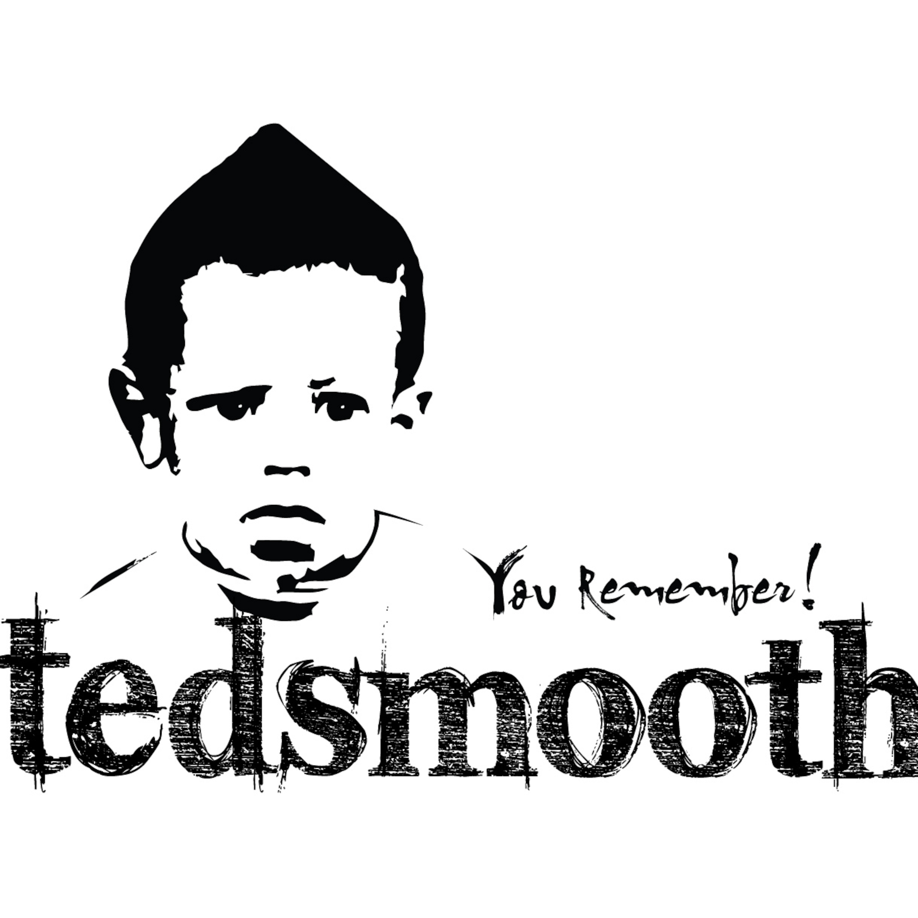 Tedsmooth Podcast