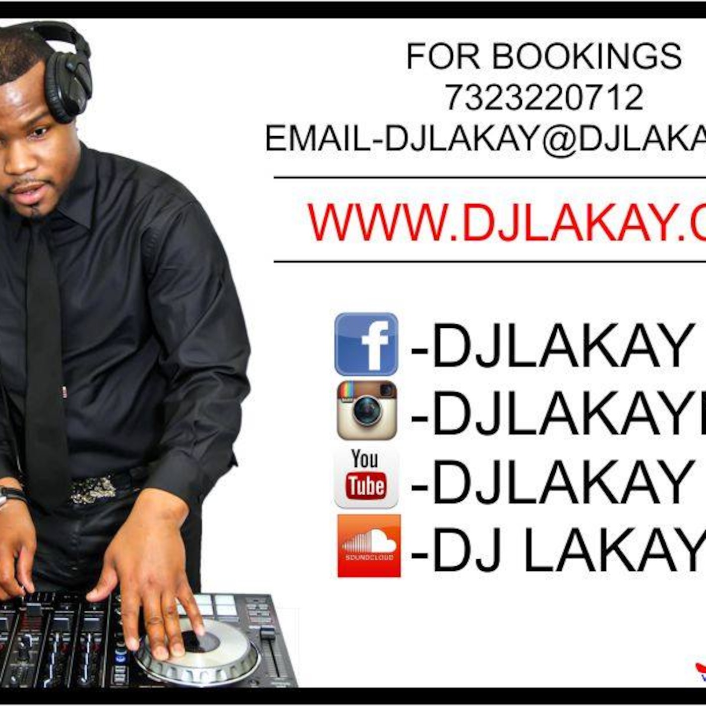 DJ LAKAY www.djlakay.com Podcast