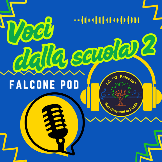 Voci dalla scuola2 - Falcone Pod