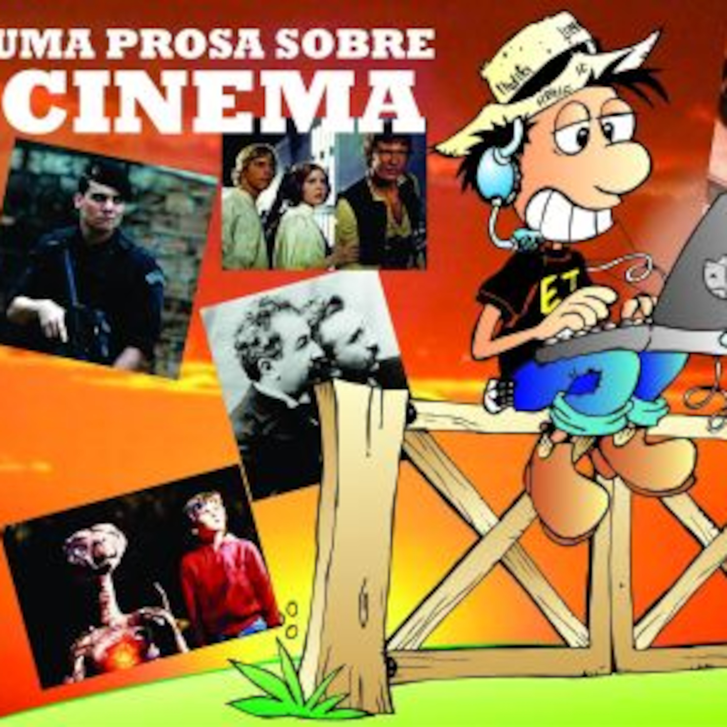 Episódio 4 - Uma prosa sobre Cinema