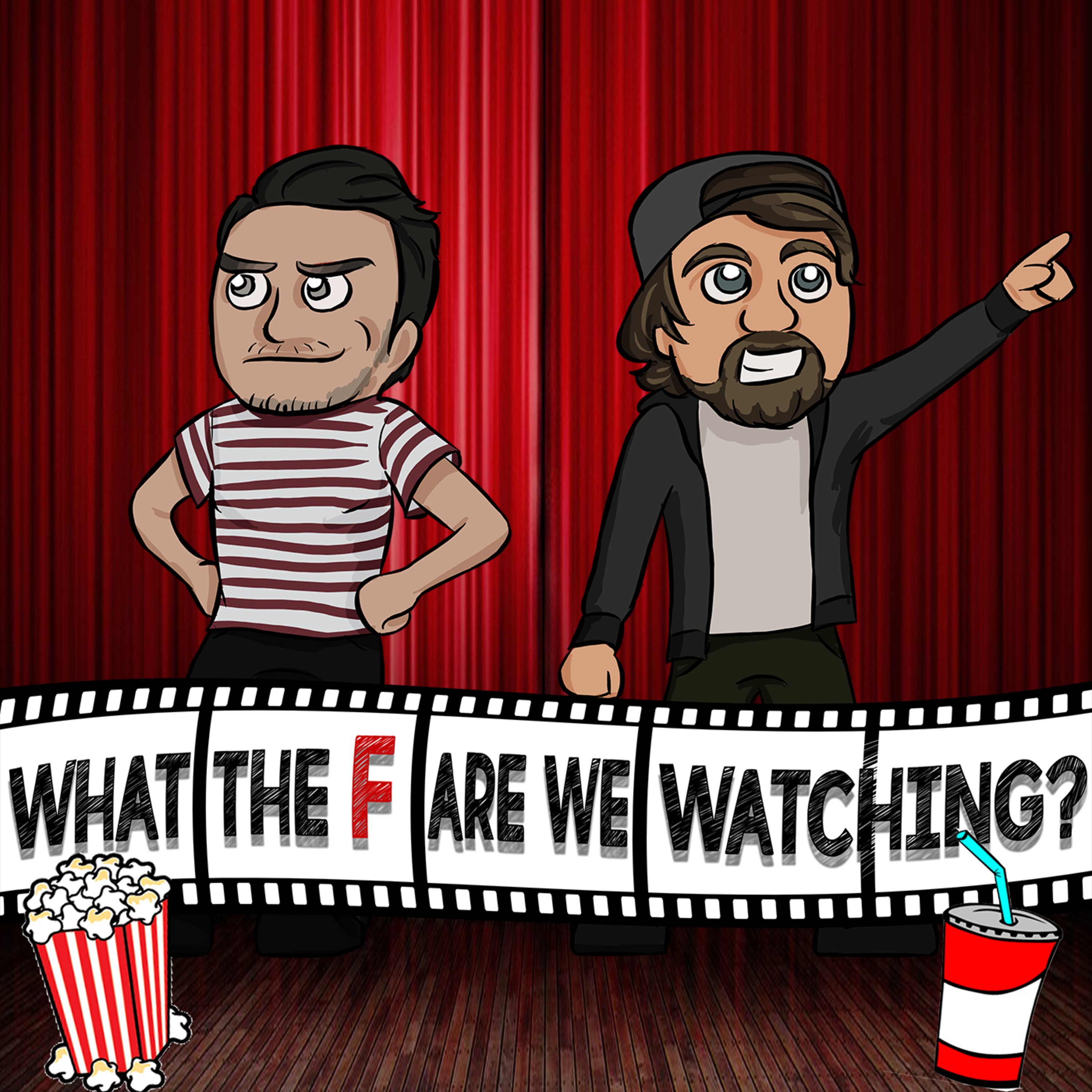 What The F- Are We Watching?!