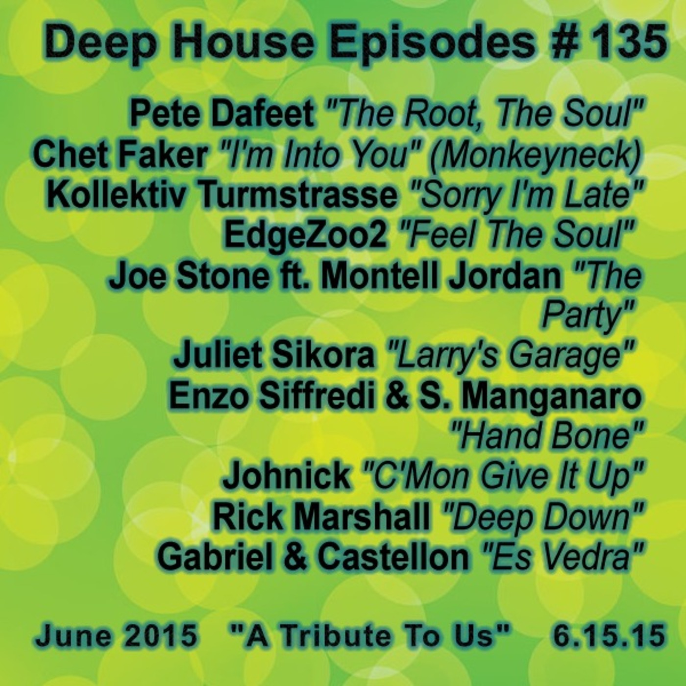 Deep House Episodes