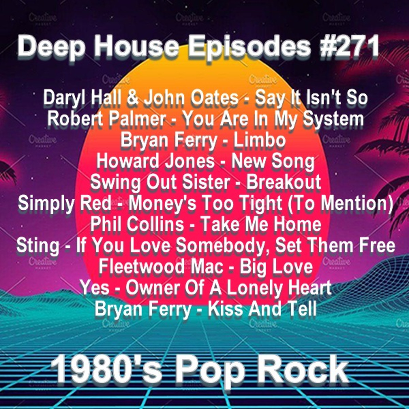 Episode 271: 1980's Pop Rock Remixes
