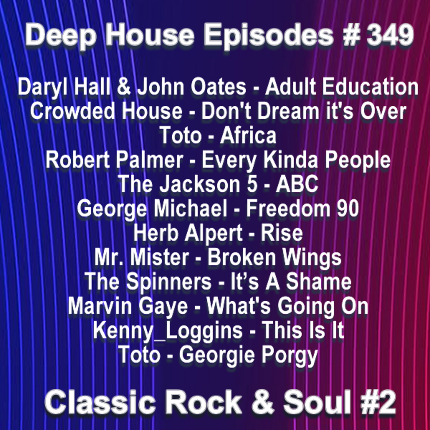 Deep House Episodes