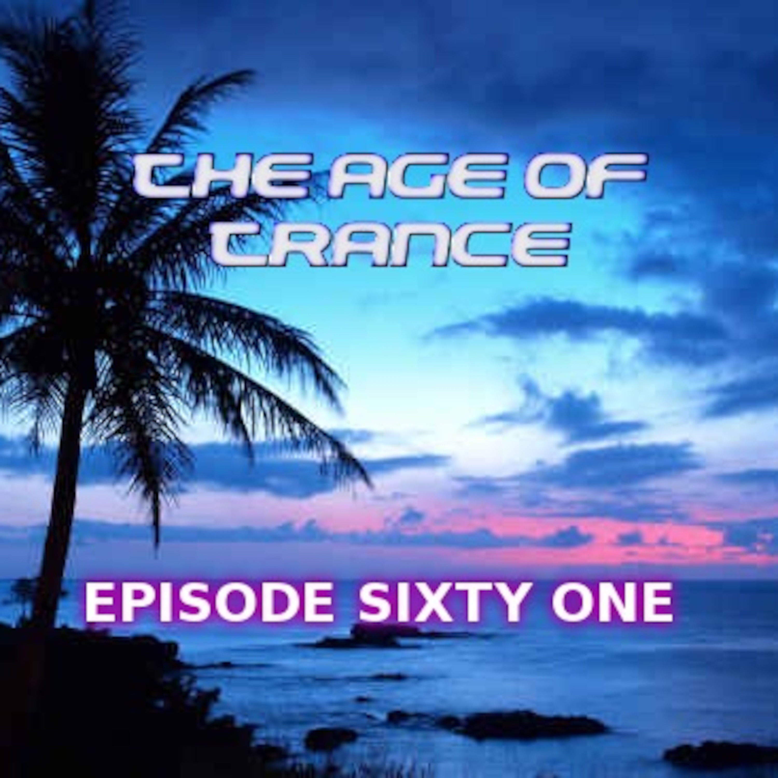 The Age Of Trance