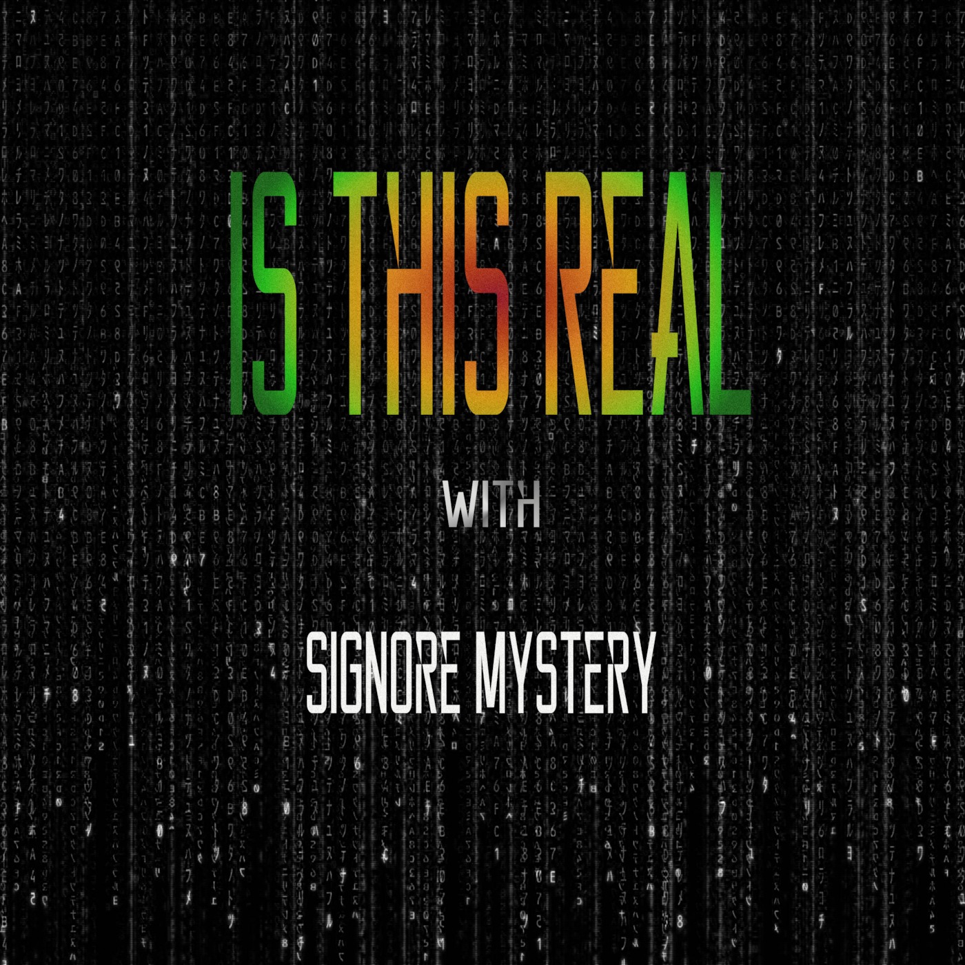 Is This Real - Episode 02