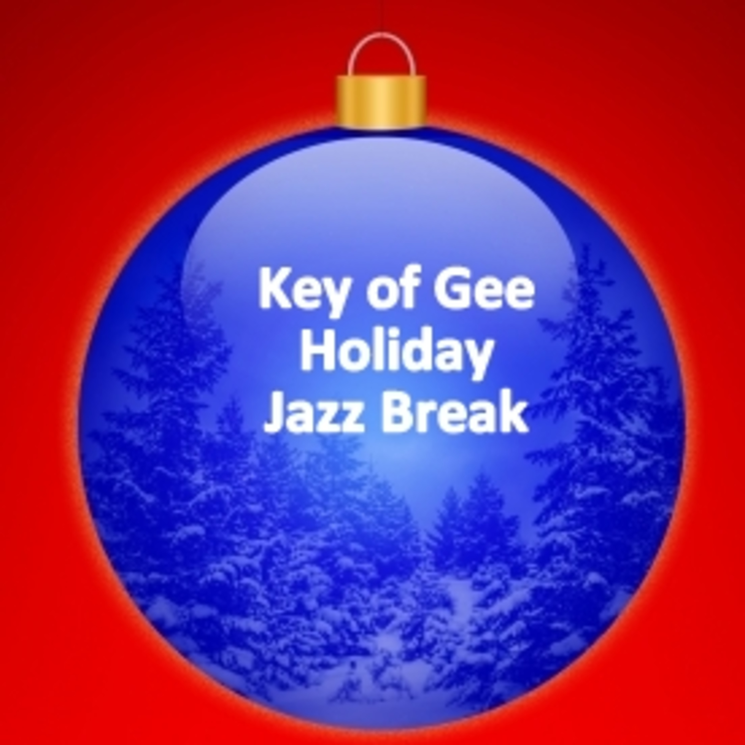 The Key of Gee Jazz Break