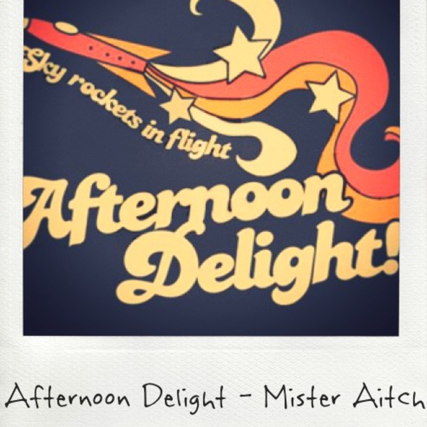 Afternoon Delight