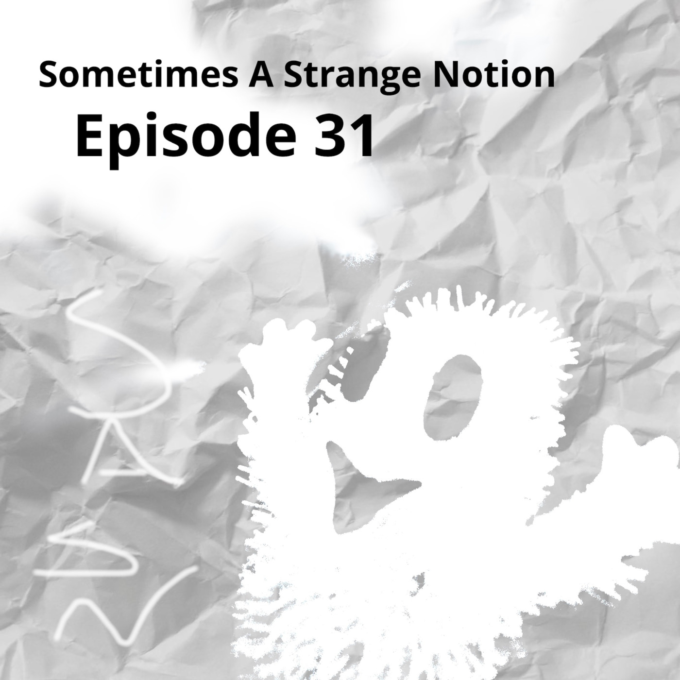 31 - The Sound of Smell aka Dirty and Dumb thumbnail
