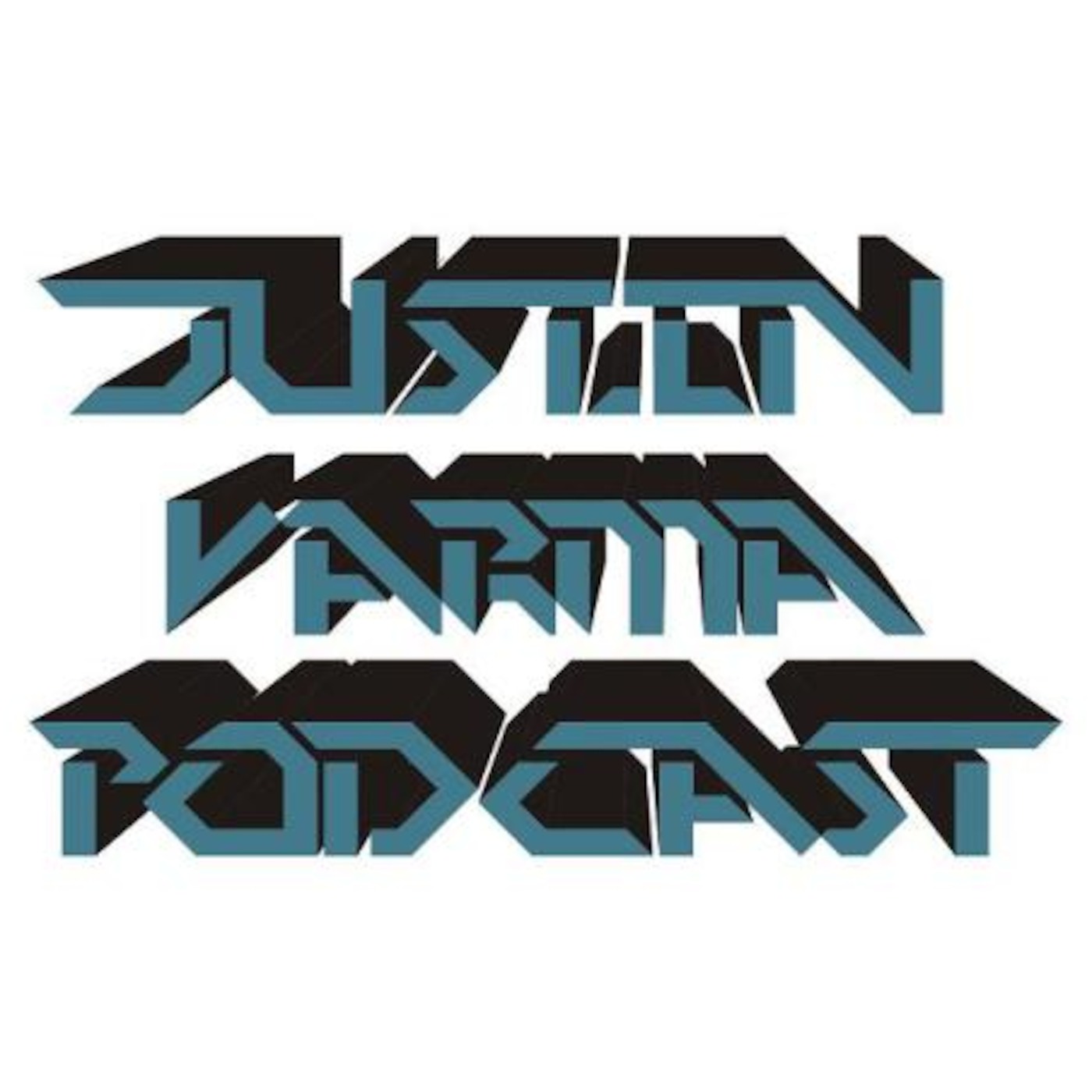 The Justin Varma Podcast