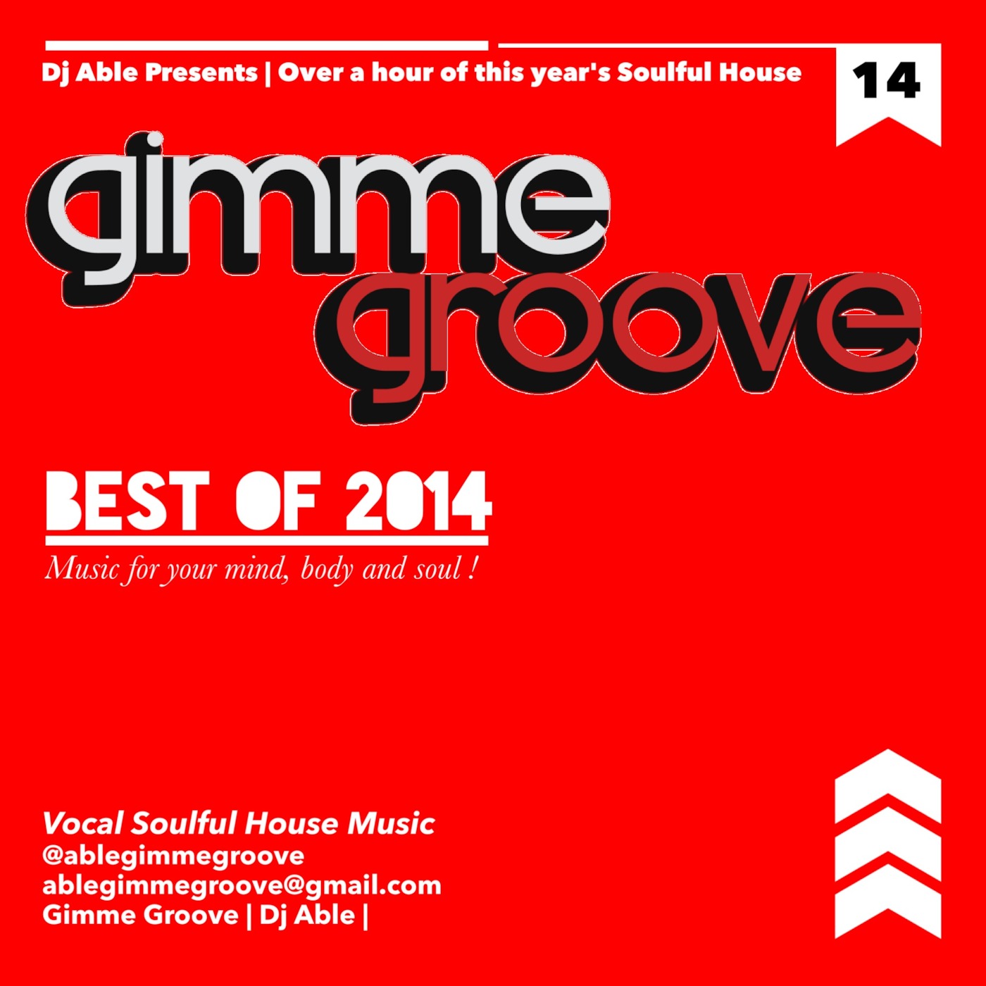 Dj Able pres : Gimme Groove Best of 2014