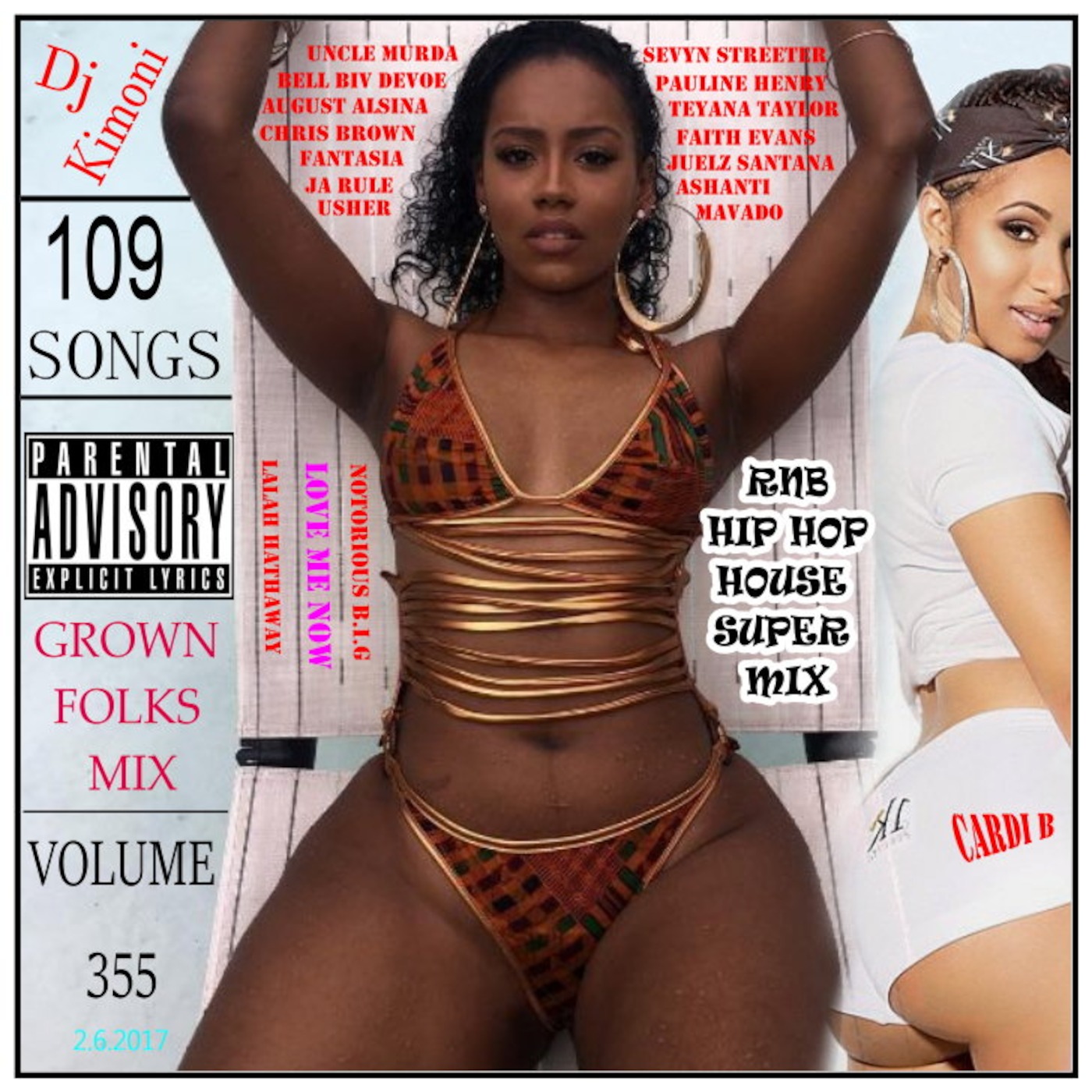 Dj Kimoni JUST HiP HoP & RnB Plus House Volume 355 ( Love me now ) 2-5-2017 Dj Kimoni JUST HiP HoP & RnB Plus House Volume 355 ( Love me now ) 2-5-2017