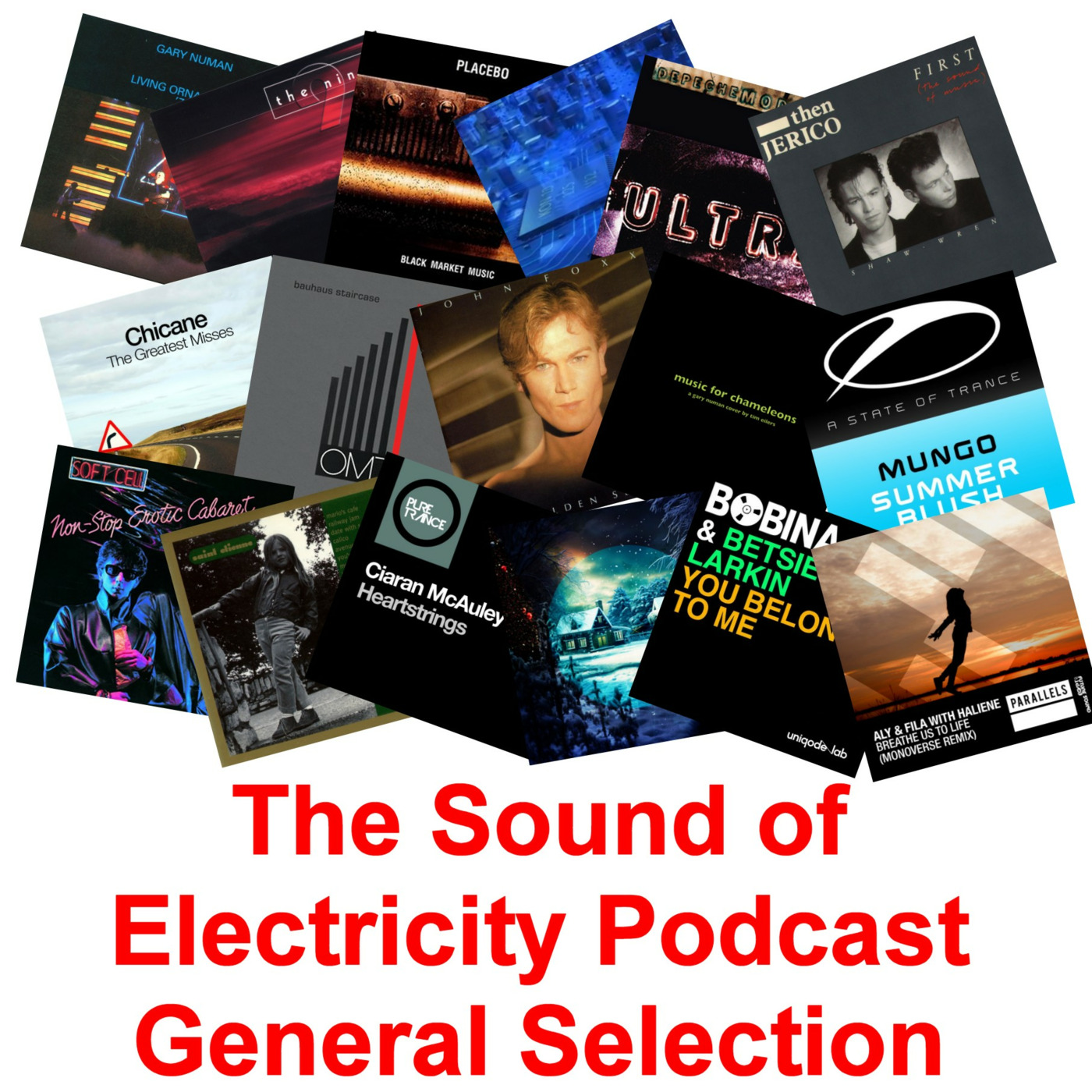 Episode 92: The Sound of Electricity Podcast - Episode 92 (General Selection)