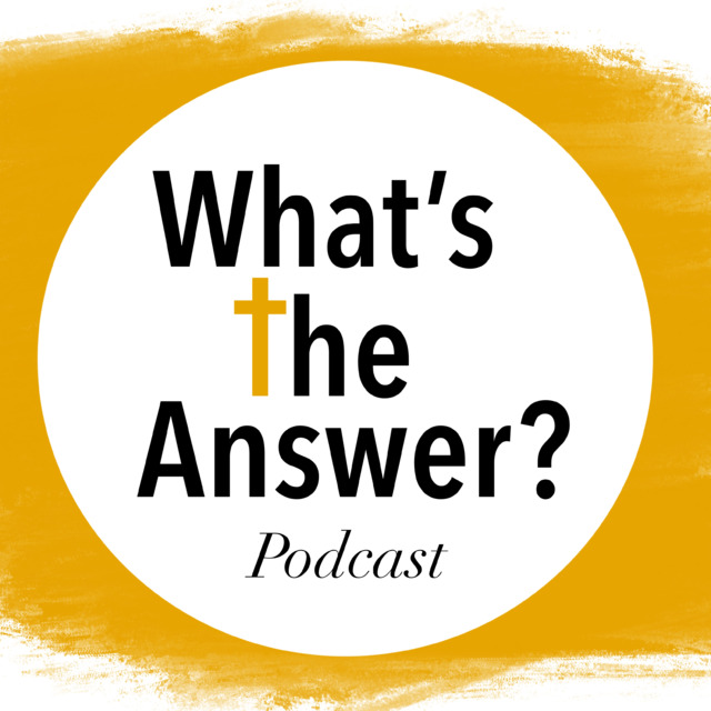What's the Answer? Podcast