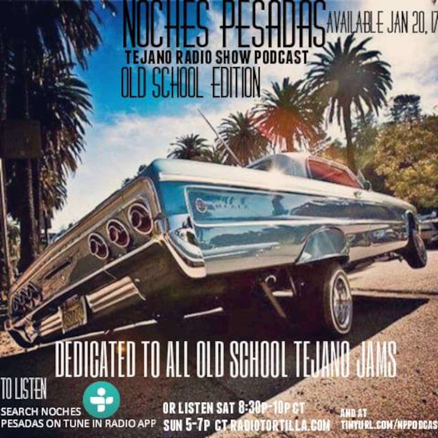 Noches Pesadas Tejano show podcast