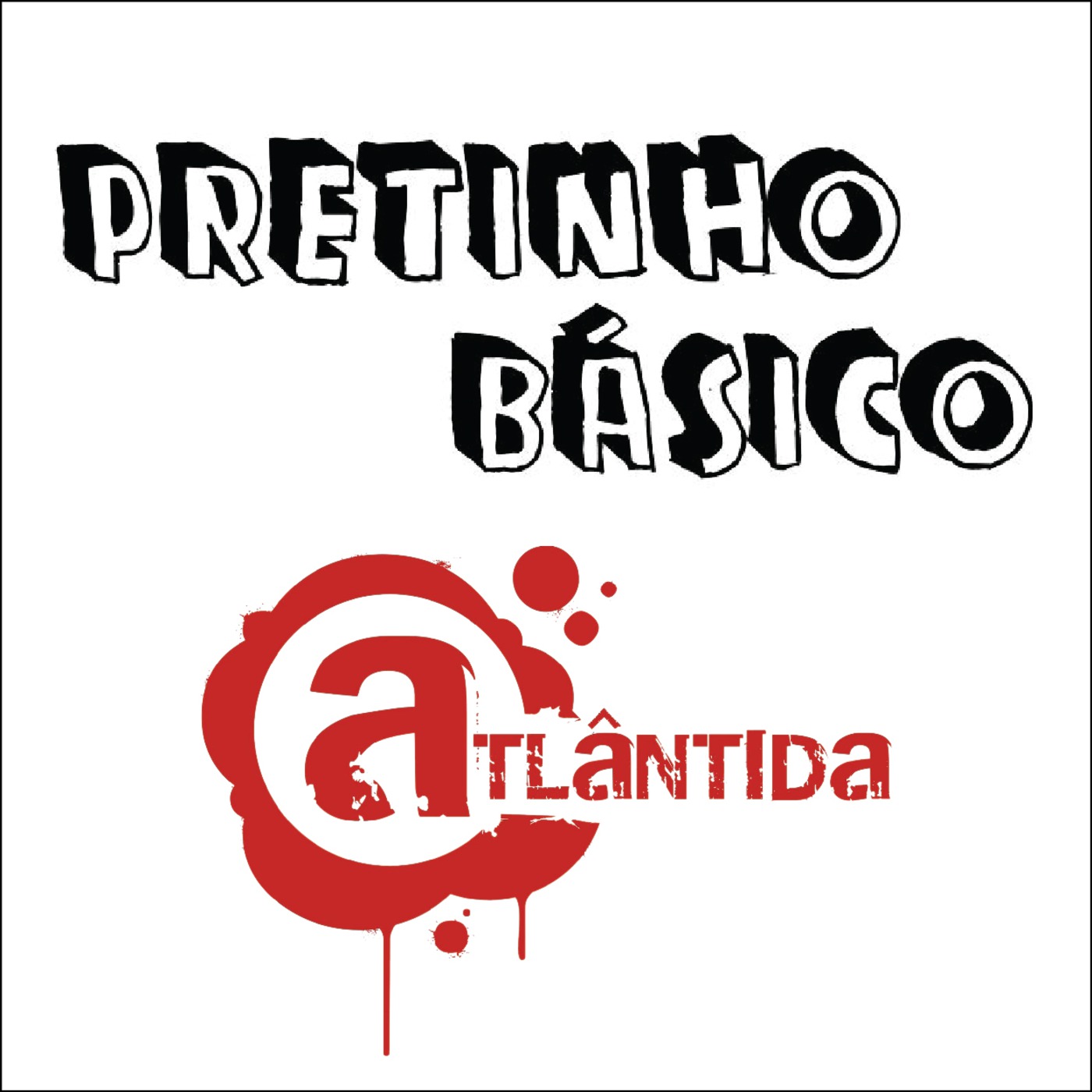 Pretinho Basico/Ta Vazando