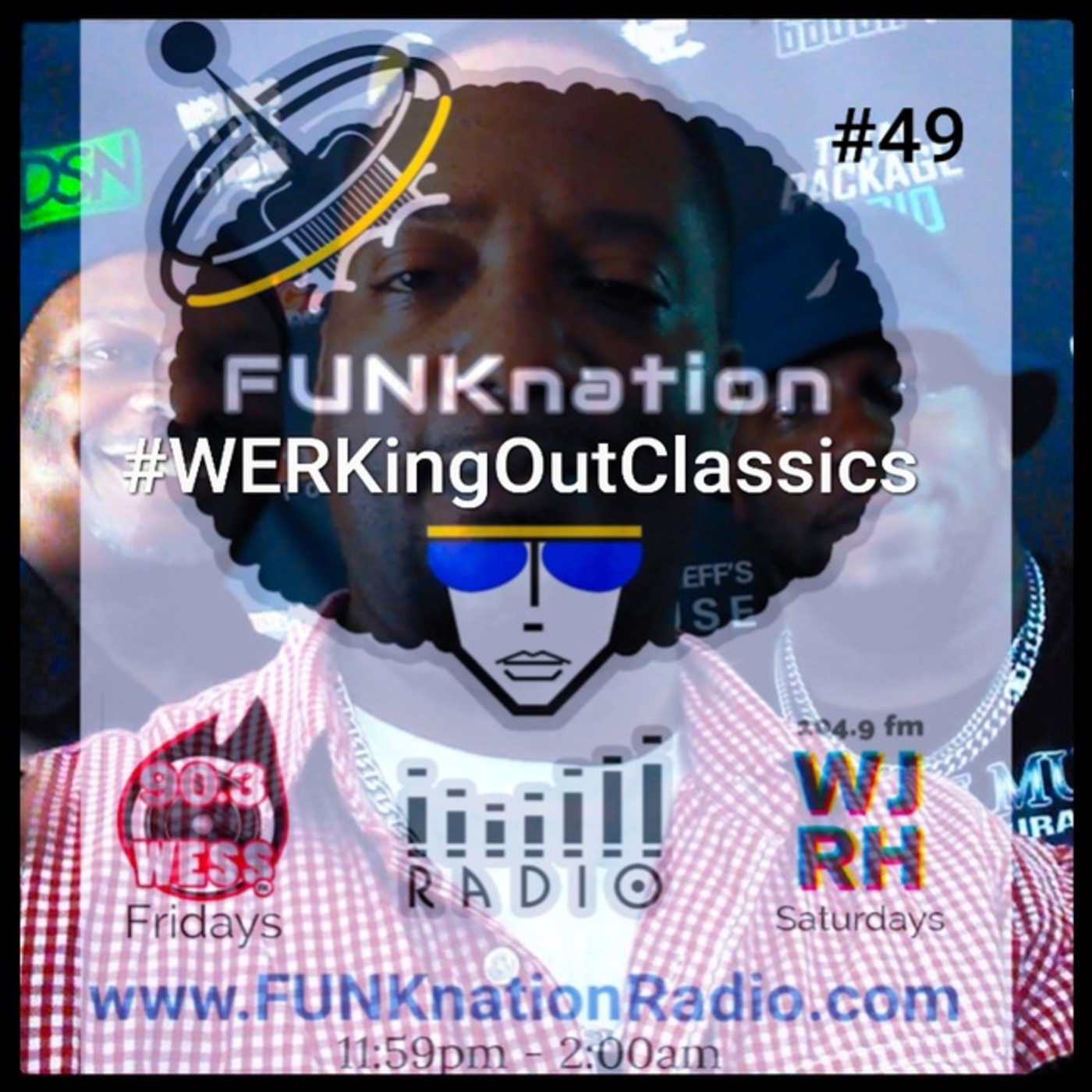 Episode 49: FUNKnation Radio show #49 feat. DirtyFINGERS - #WERKingOutClassics