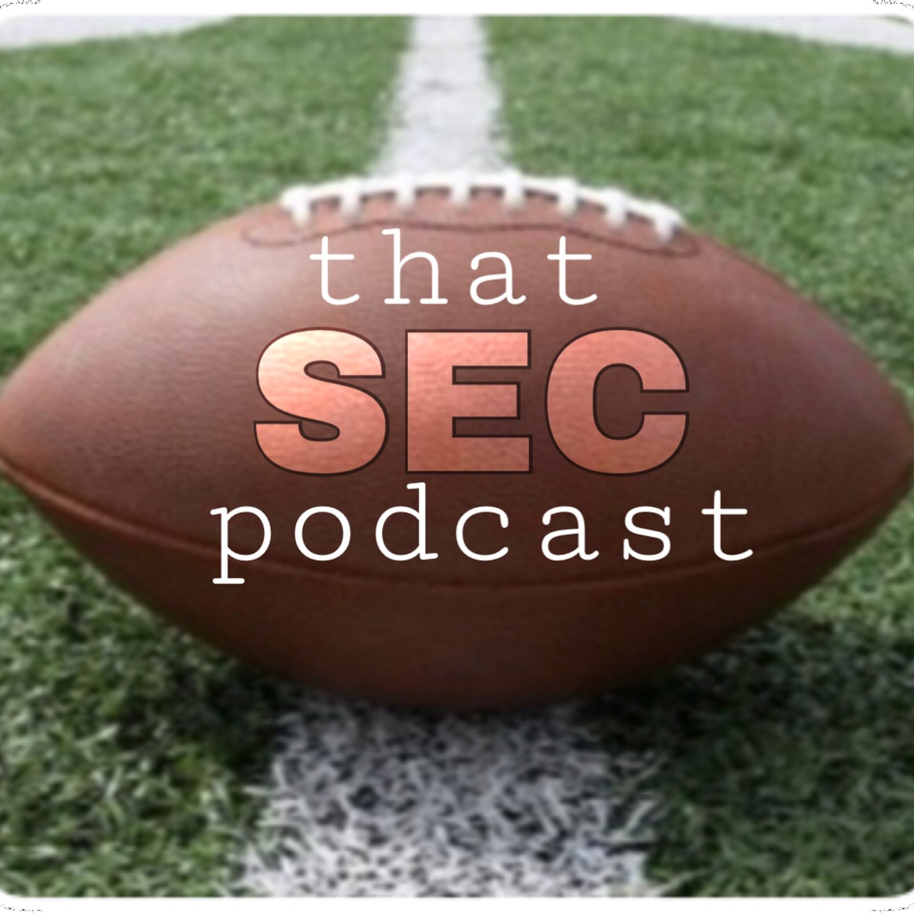 That SEC Football Podcast