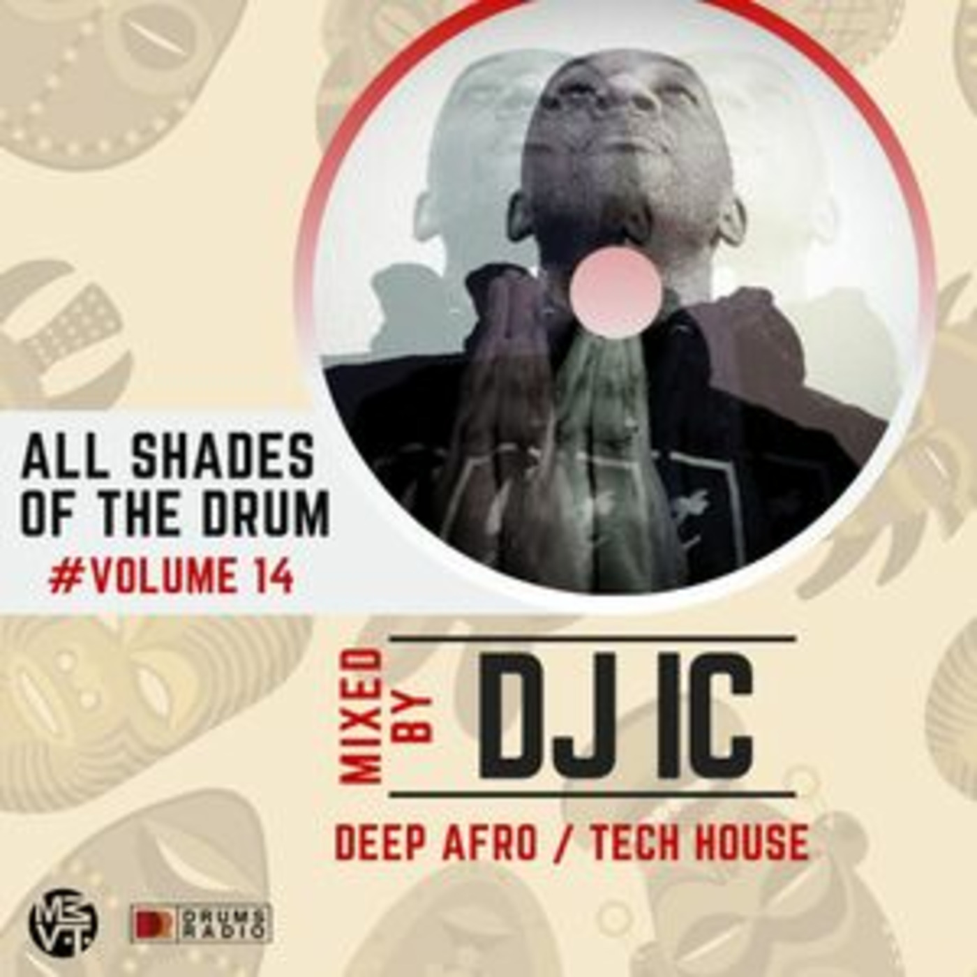 Episode 14: All Shades Of The Drum #14 - THE DEEP / AFRO TECH EDITION