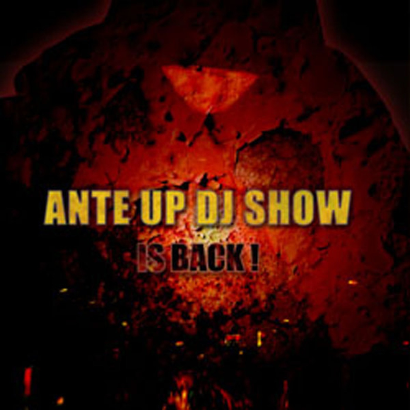 Ante Up Dj Show