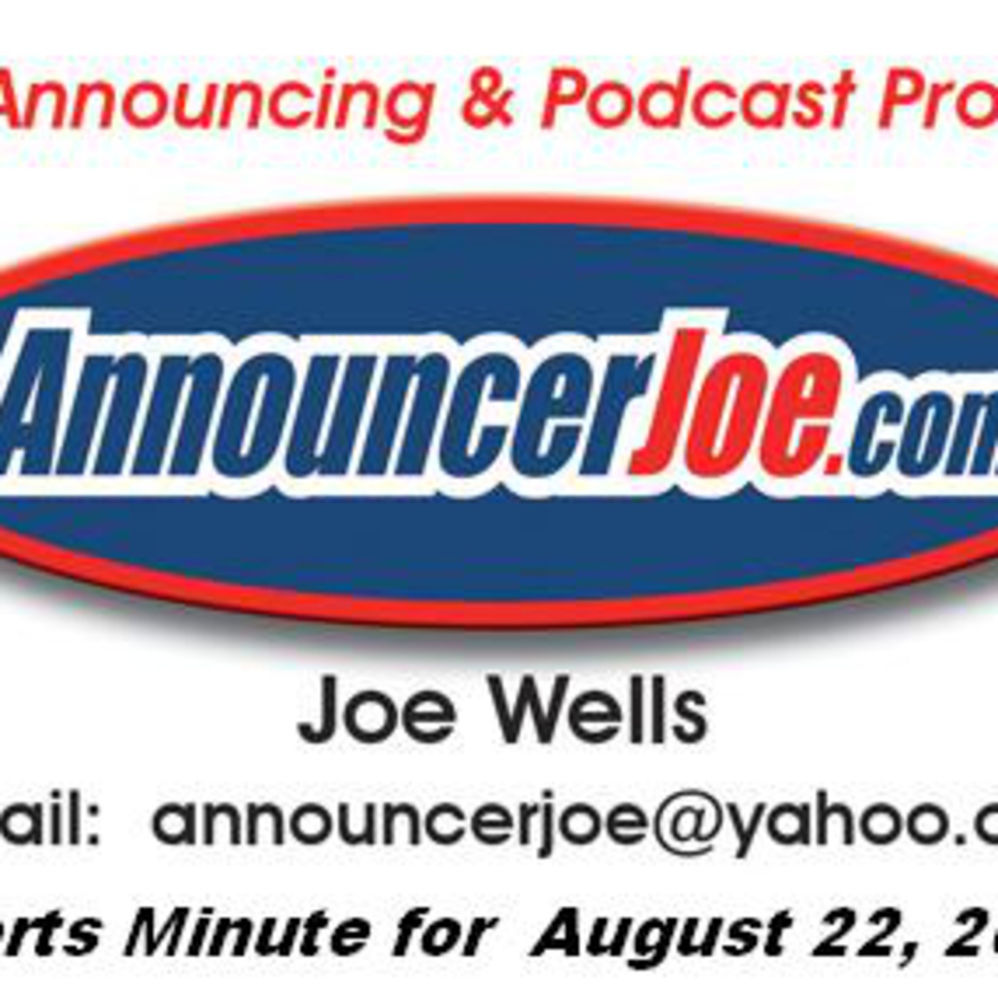 AnnouncerJoe.com Sports Minute for August  22, 2011 episode artwork