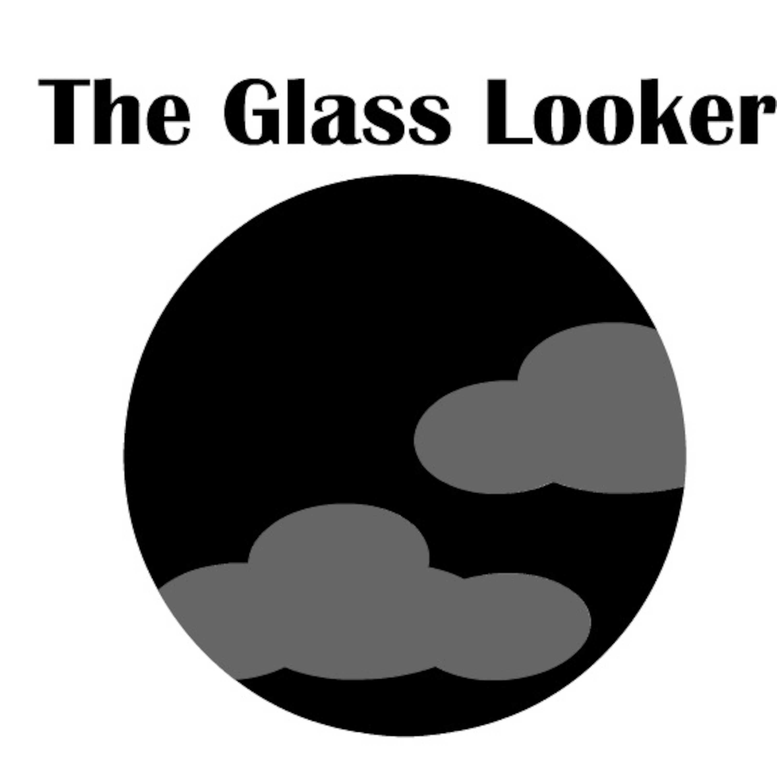 The Glass Looker