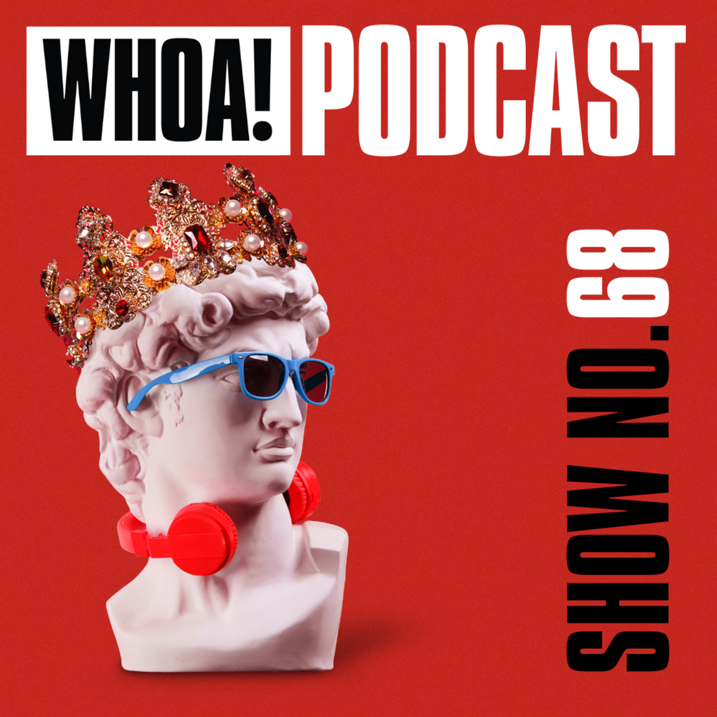 Episode 68: Whoa! Promo Podcast 0068