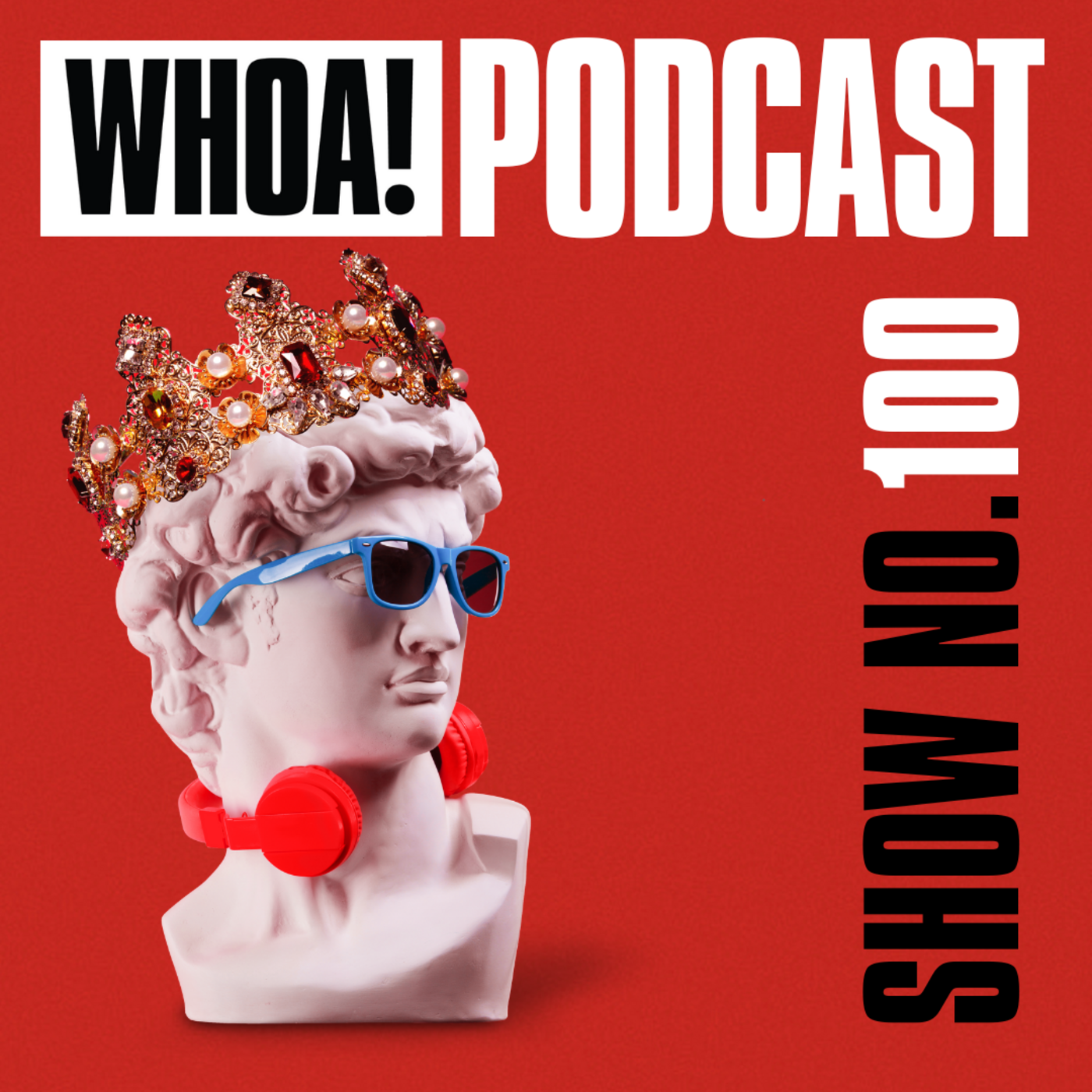 Episode 100: Whoa! Promo Podcast 0100