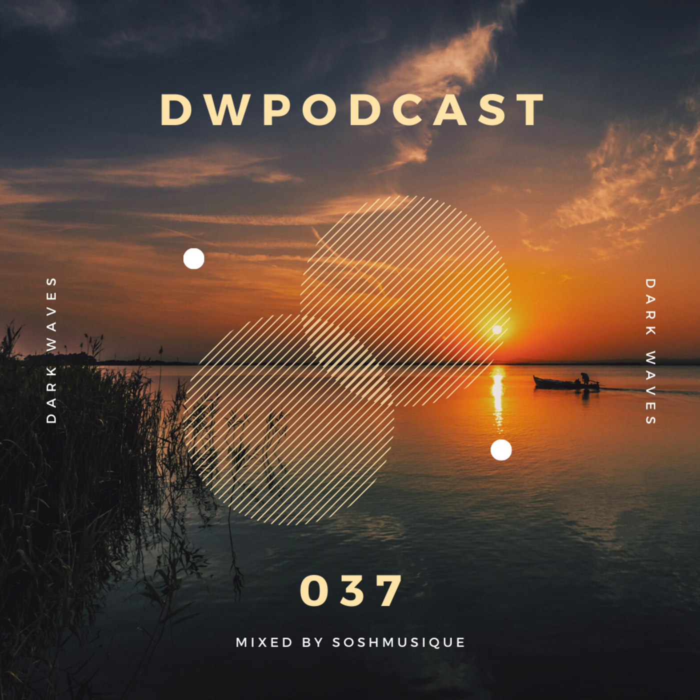 Episode 37: DWPodcast 037 // Soshmusique
