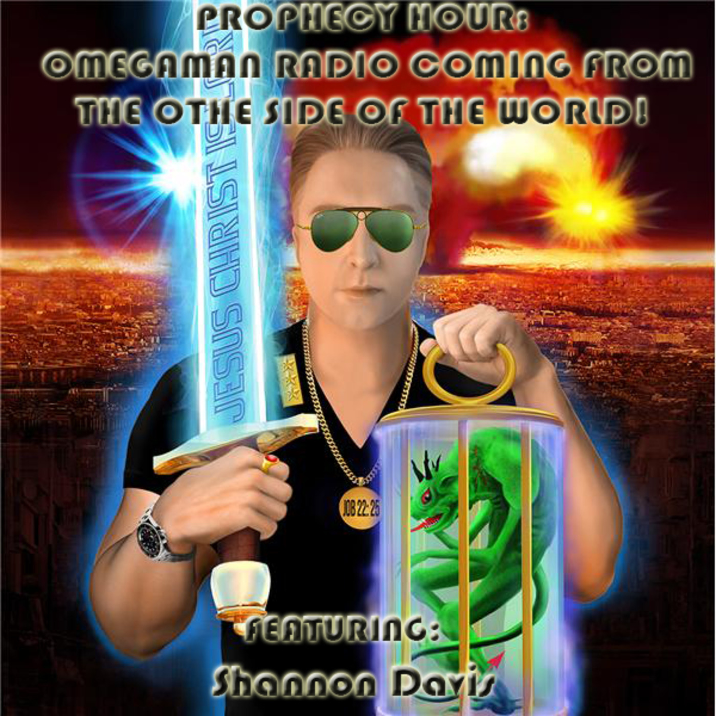 Episode 1435: PROPHECY HOUR: OMEGAMAN RADIO COMING FROM THE OTHER SIDE OF THE WORLD!