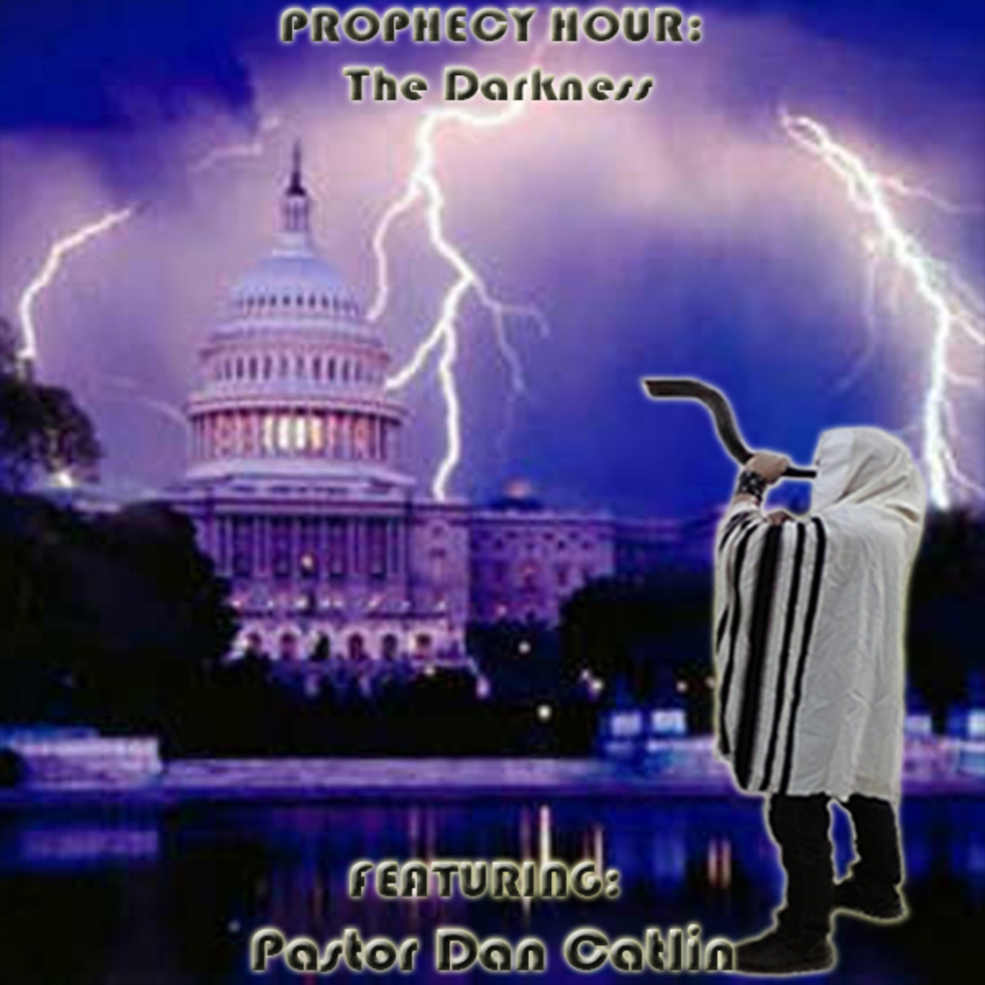 Episode 1637: Flashback PROPHECY HOUR: The Darkness (Video)