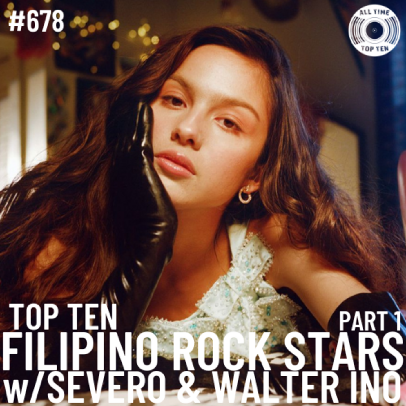 Episode 678 - Top Ten Filipino Rock Stars Part 1 w/Severo & Walter Ino