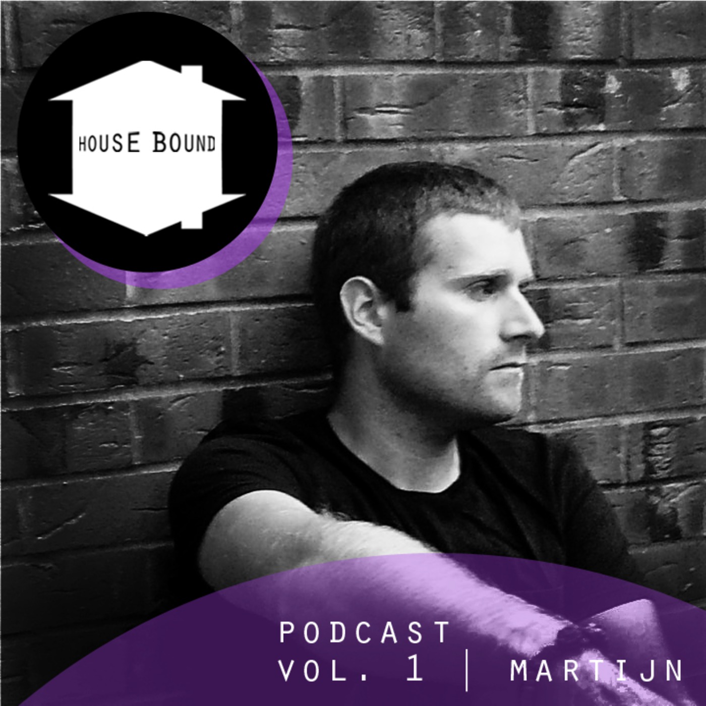Housebound Podcast Volume 1 | Martijn