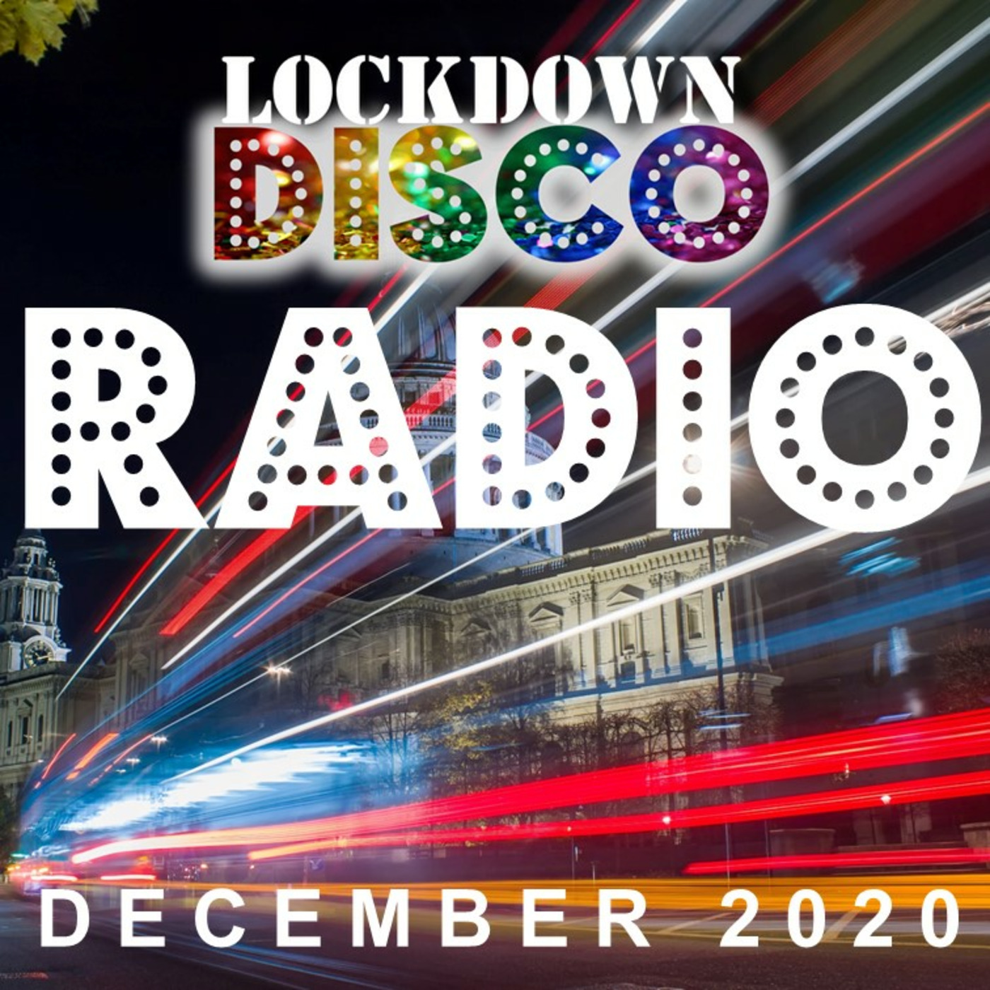 Episode 15: The best nu-disco, edits, and originals in the Lockdown Disco Radio Show
