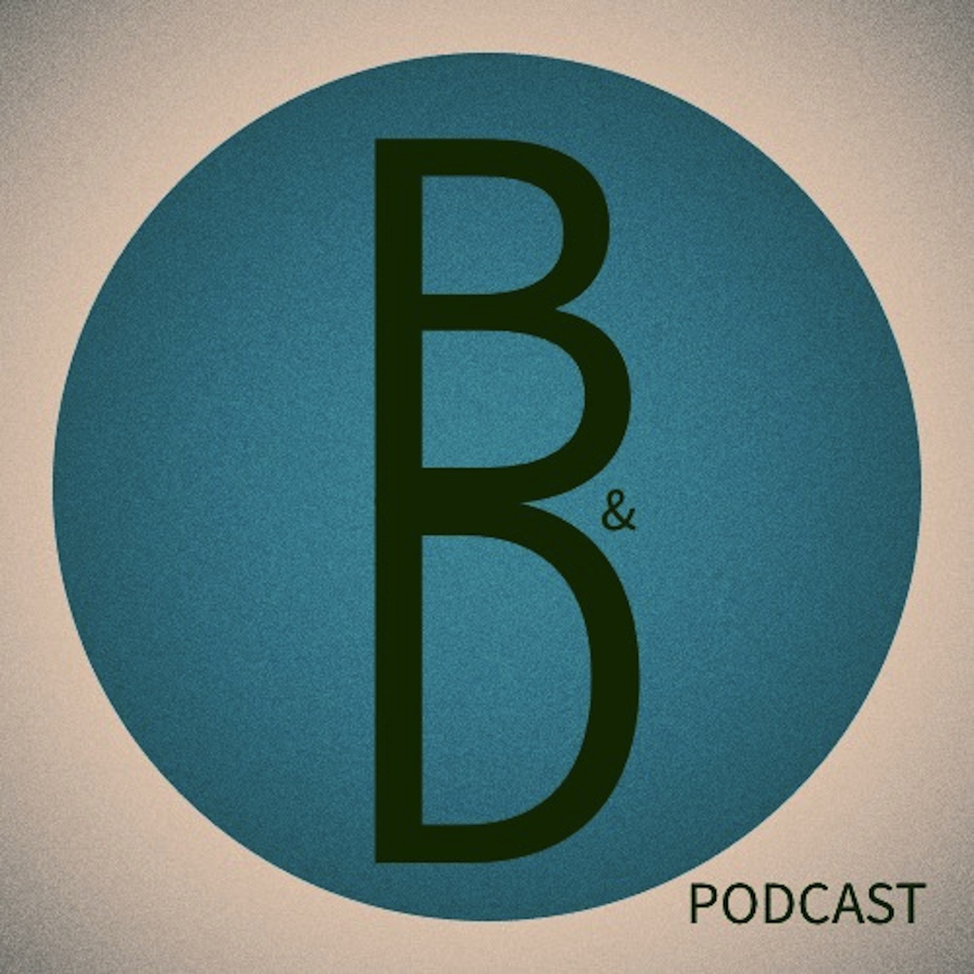 B & D Podcast