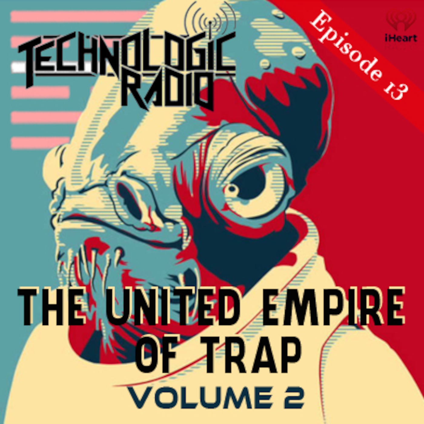 Technologic Radio: Official Podcast