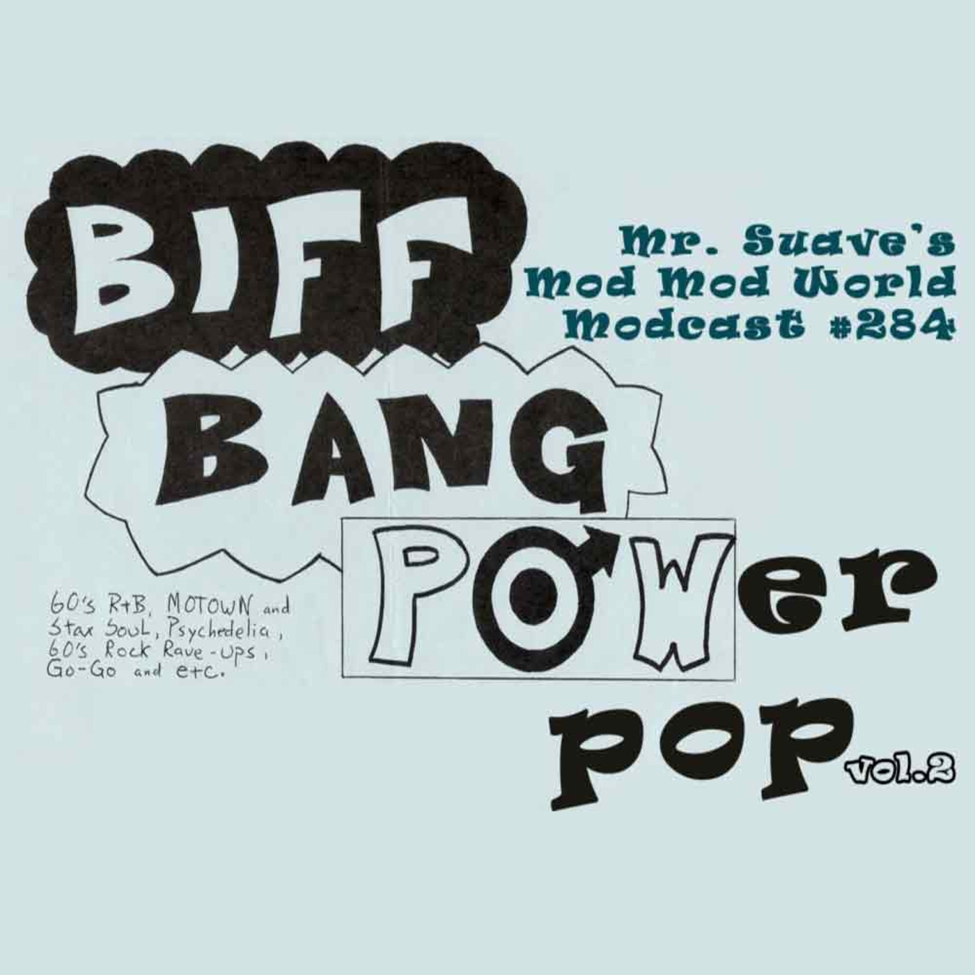 Episode 284: Modcast #284: Biff Bang Power Pop episode artwork