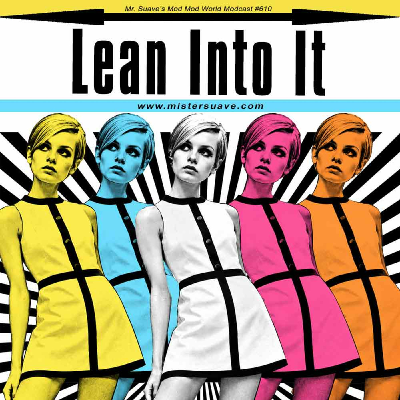 Episode 610: Modcast #610: Lean Into It