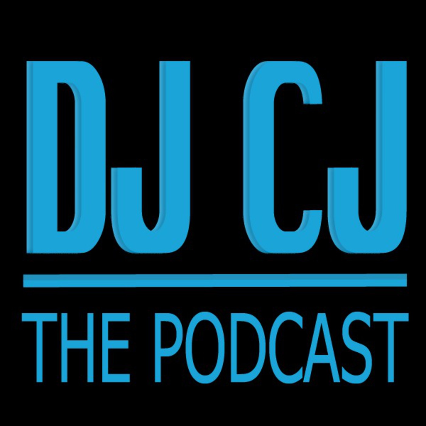 DJ CJ Podcast Episode 9