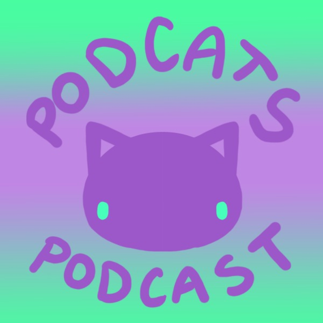 The Podcats Podcast!