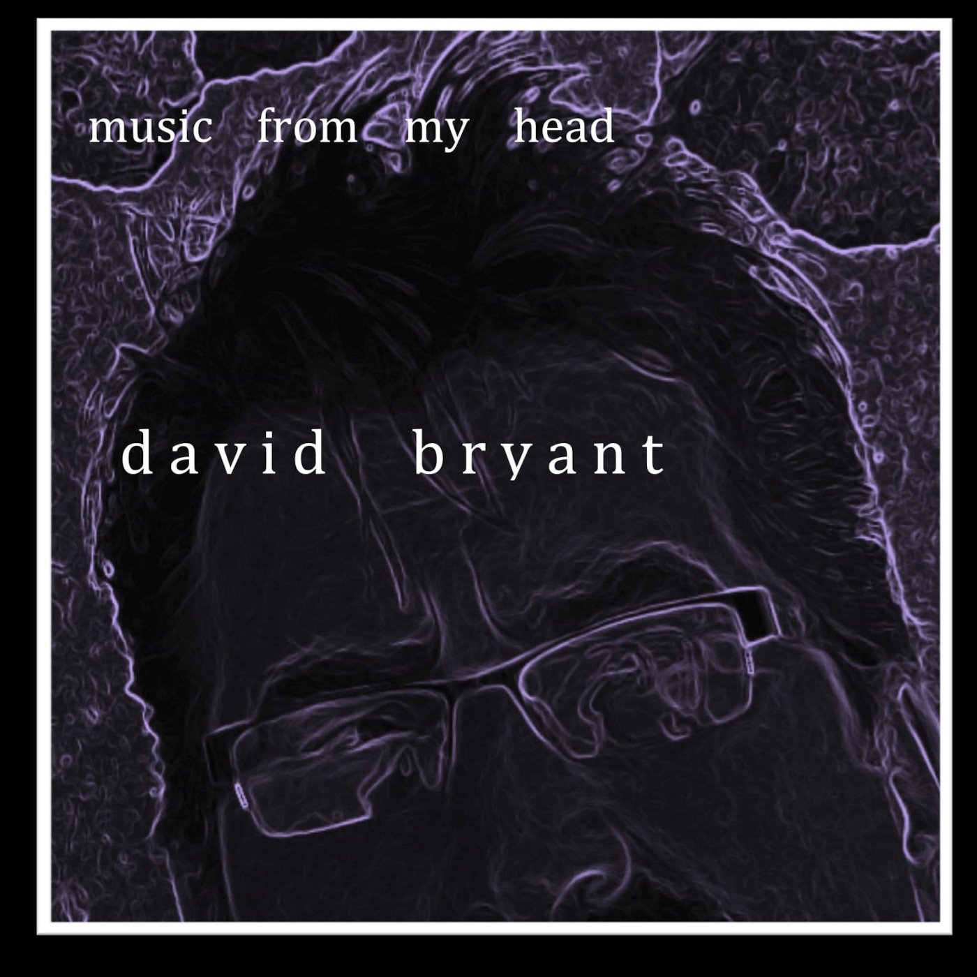 david bryant - music from my head