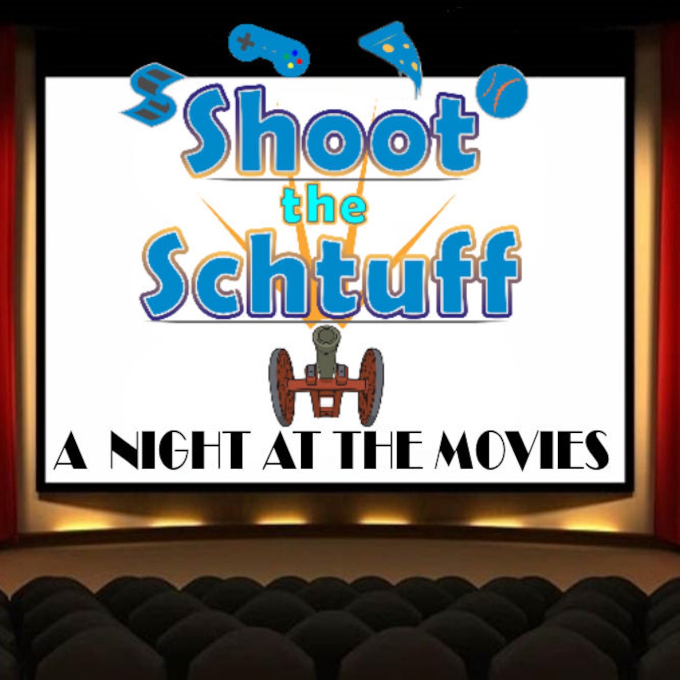 Shoot The Schtuff - A Night at the Movies