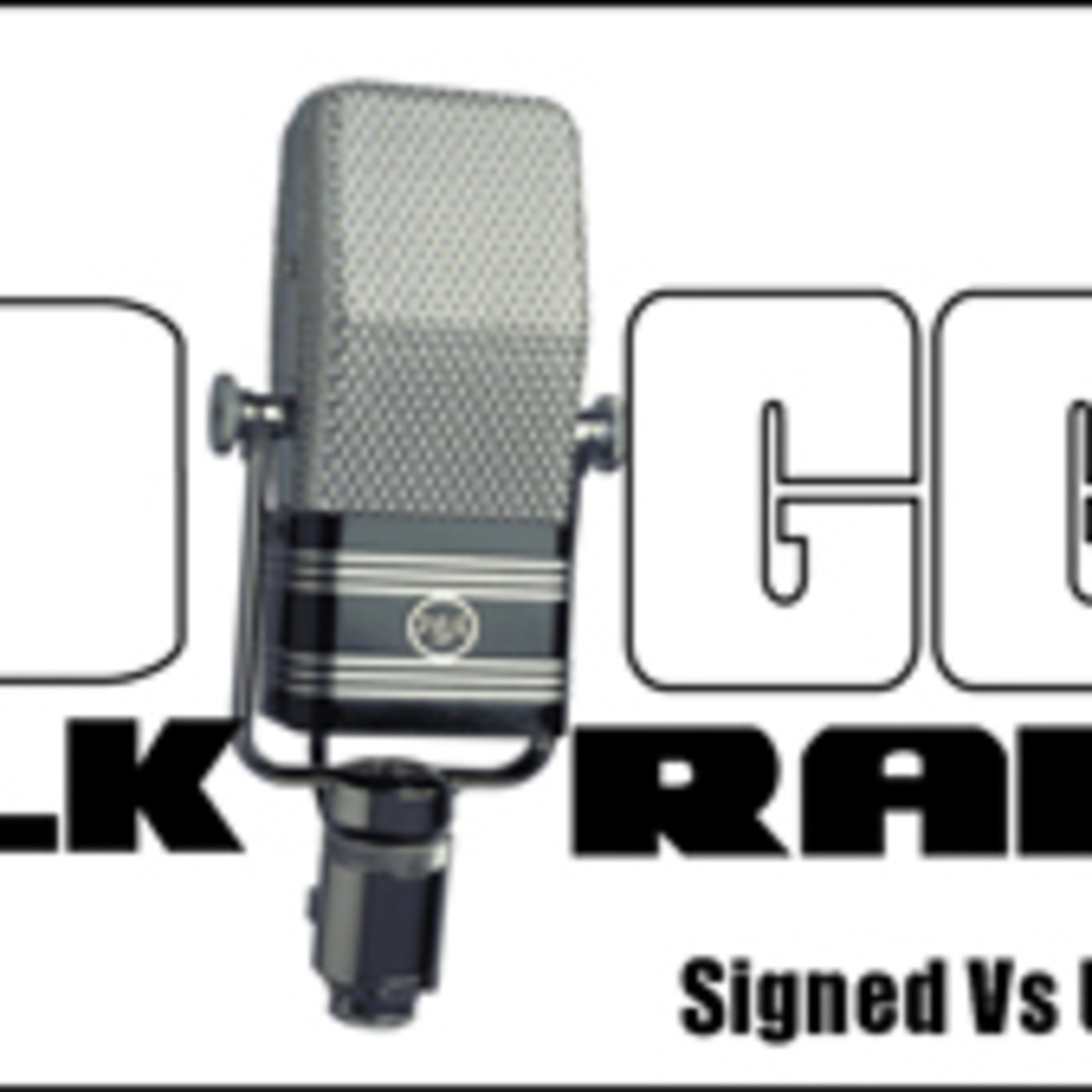 Digga Talk Radio#2 Signed Vs Unsigned episode artwork