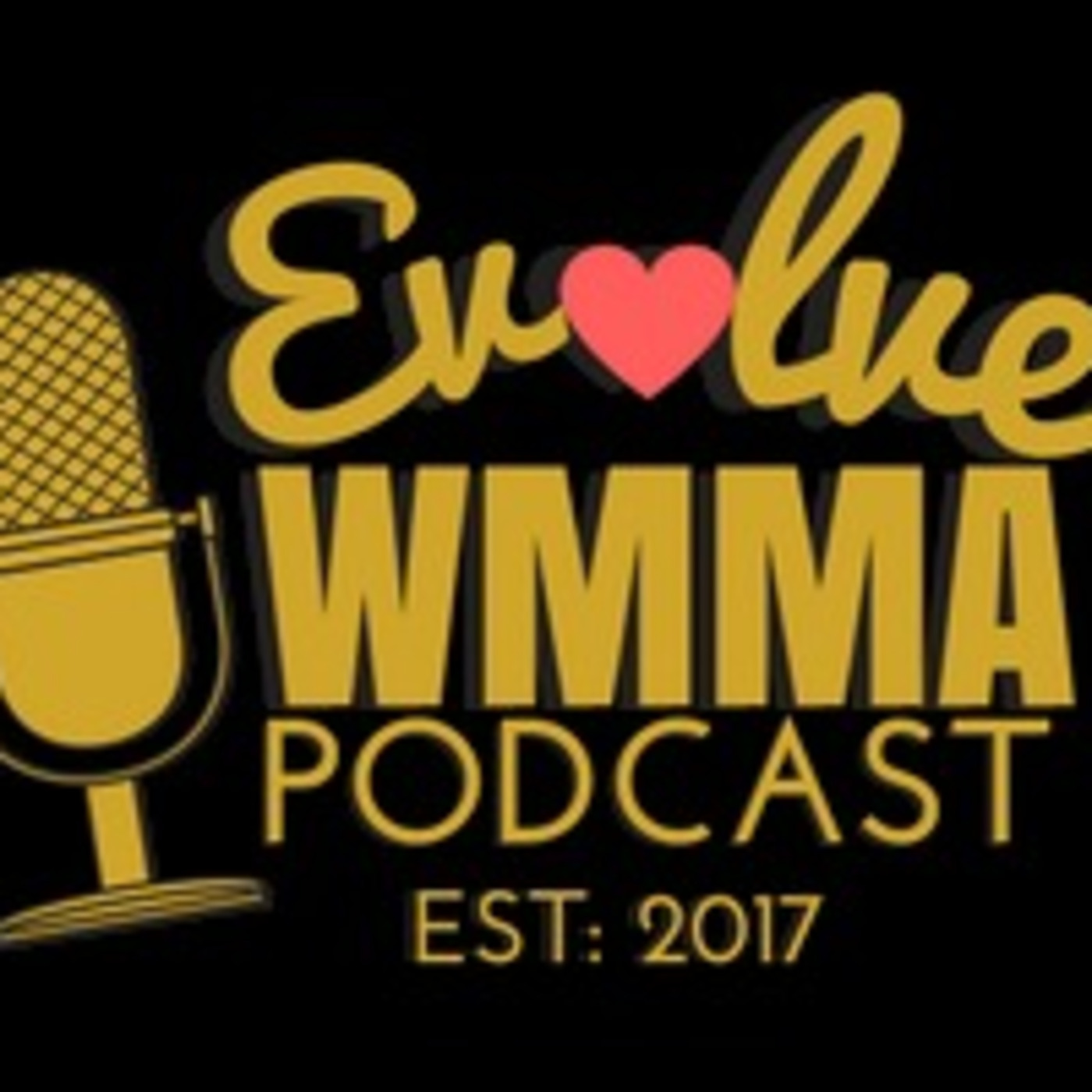 Evolve Women\'s MMA Podcast