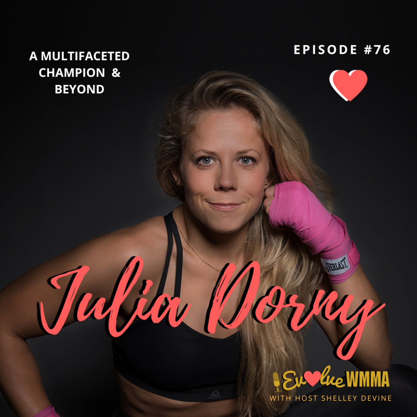 Evolve Women\'s MMA Podcast