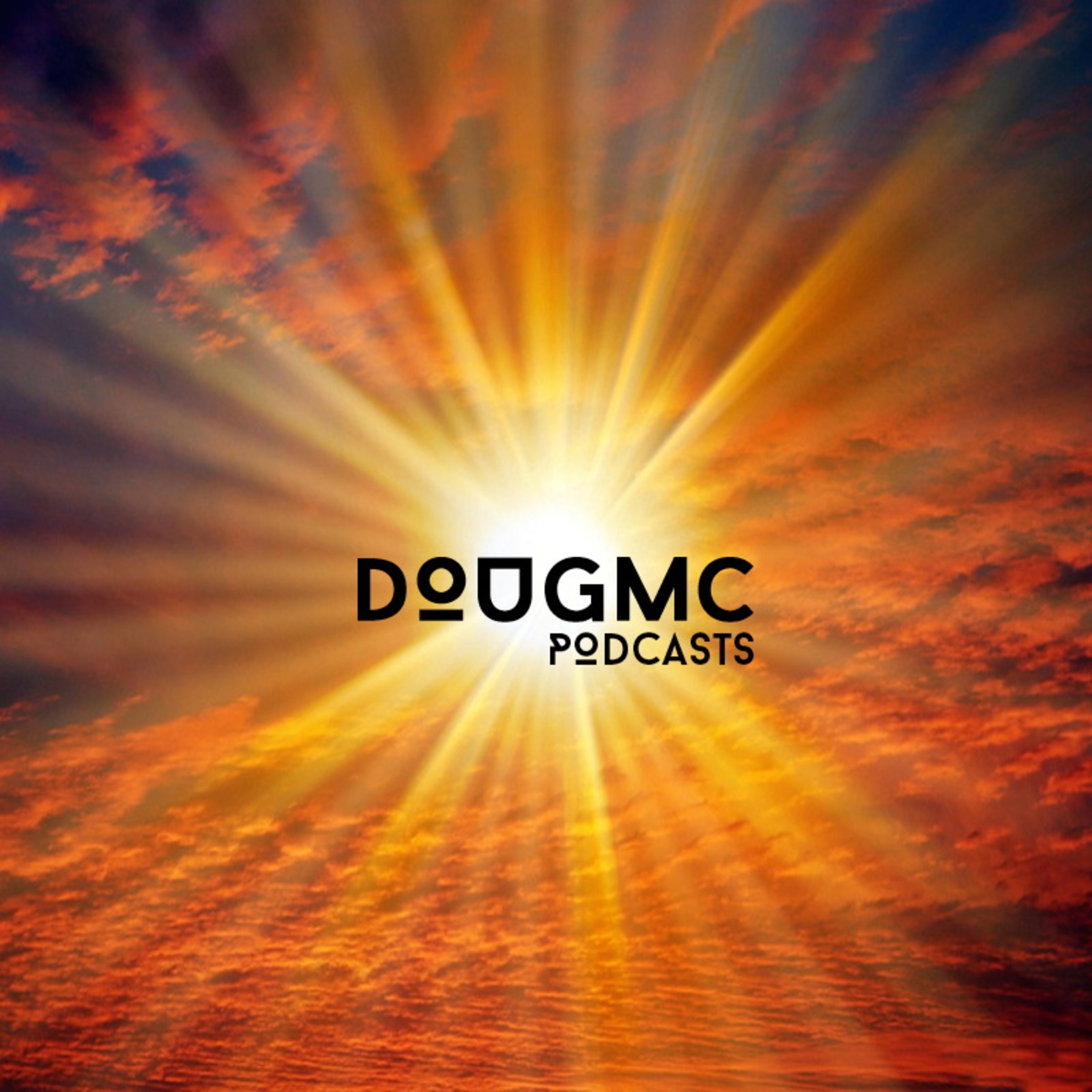 Dougmc podcasts